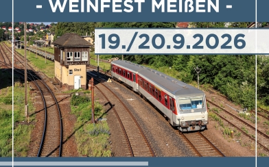 Mit dem Zug von Döbeln nach Meißen zum Weinfest 