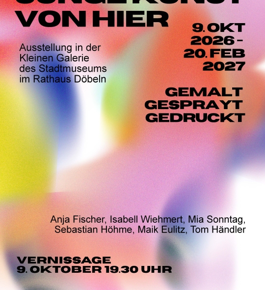 Ausstellung: "Junge Kunst von hier"