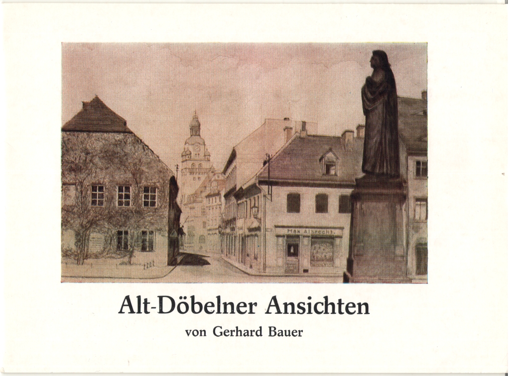 Alt Döbelner Ansichten Gerhard Bauer 130